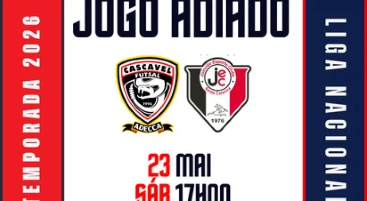 Jogo entre Cascavel Futsal e Joinville é adiado pela LNF